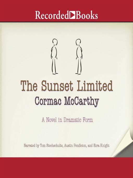 Title details for The Sunset Limited by Cormac McCarthy - Available